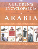 The Children's Encyclopaedia of Arabia