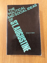 The political and social ideas of St. Augustine