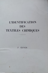 L' identification des Textiles chimiques.