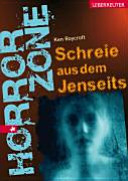 Schreie aus dem Jenseits