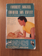 Comment soigner et eduquer son enfant