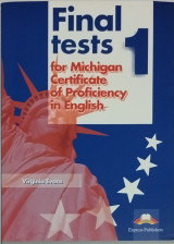 Final Tests 1 for Michigan certificate of Proficiency in English: Revised