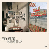 Fred Herzog : Modern Color