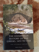 The Edinburgh History of the Greeks, 1453 to 1768