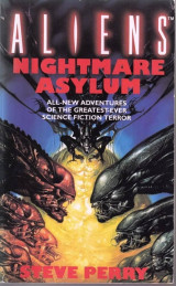 Aliens Nightmare Asylum