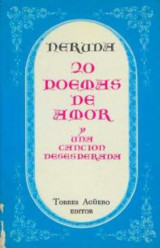 20 Poemas de Amor Y Una Canción Desesperada