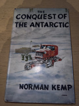 The conquest of the Antarctic