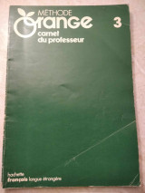 Méthode orange 3 carnet du professeur