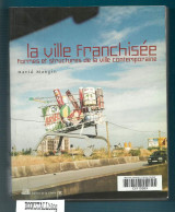La ville franchisée