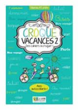Croque vacances 2: Des cahiers à croquer !