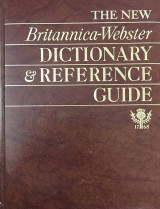 The New Britannica/Webster dictionary & reference guide