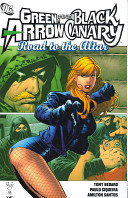 Green Arrow/Black Canary - Road to the Altar