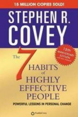 The 7 Habits Of Highly Effective People