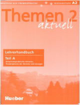 Themen aktuell, Bd.2 : Lehrerhandbuch Teil A