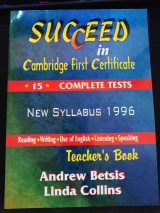 Succeed in Cambridge First Certificate Teacher's Book