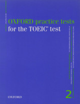 Oxford practice tests for the TOEIC test 2