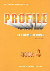 Profile on English Grammar 4: Teacher's