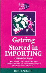 Getting Started in Importing. A practical Guide