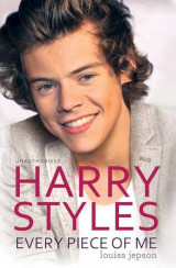 Harry Styles- Every Piece Of Me