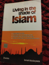 Living in the shade of Islam
