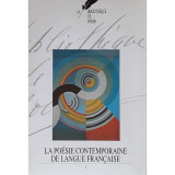 La poésie contemporaine de la langue française