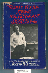 "Surely You're Joking, Mr. Feynman!"