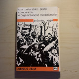 Crisi dello stato-piano. Comunismo e organizzazione rivoluzionaria