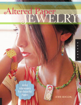 Altered Paper Jewelry