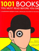 1001 Books You Must Read Before You Die