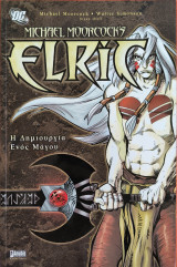 Elric : Η Δημιουργία ενός Μάγου
