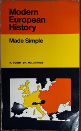 Modern European History, 1871-1976, Made Simple
