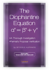 The Diophantine Equation αν = βν + γν: One Thorough Investigation - Fermat’s Proposal Verification