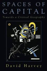 Spaces of capital towards a critical geography
