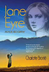 Jane Eyre: An Autobiography