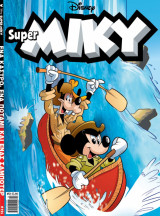 Super Μίκυ # 121, Ένα Κάστρο, Ένα Ποτάμι και Ένας Σαμποτέρ, Οκτώβριος 2025