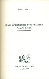 Etudes sur la Romanie greco-vénitienne (Xe-Xve siècles)