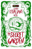 Learn Italian with the Secret Garden,