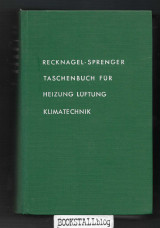 Taschenbuch fur Heizung, Luftung und Klimatechnik : einschl. Warmwasserbereitung und Kaltetechnik
