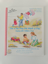 This is the Way we Wash a Day Singing with Children Series