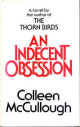 An indecent obsession