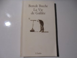 La vie de Galilee