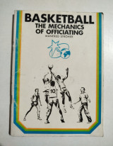 Basketball, the Mechanics of officiating