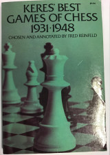 Keres' best games of chess 1931-1948