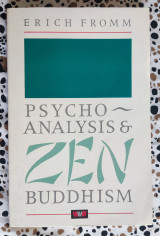 Psychoanalysis and Zen Buddhism