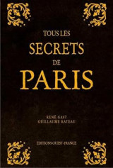 Tous les secrets de Paris