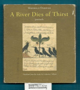 A River Dies of Thirst