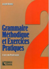 Grammaire méthodique et exercices practiques 2