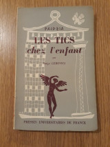 Lea tics chez l'enfant