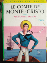 Le Comte de Monte Cristo Tome 1