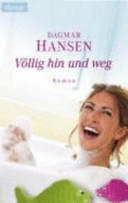Völlig hin und weg